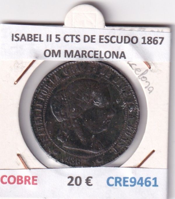CRE9461 CRE9461 MONEDA ESPAÑA ISABEL II 5 CENTIMOS DE ESCUDO 1867 OM BARCELONA - Imagen 1