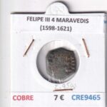 CRE9465 MONEDA ESPAÑA FELIPE III 4 MARAVEDIS (1598-1621) COBRE