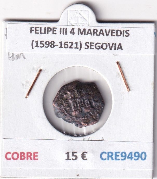 CRE9490 CRE9490 MONEDA ESPAÑA FELIPE III 4 MARAVEDIS (1598-1621) SEGOVIA COBRE - Imagen 1