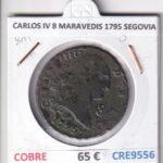 CRE9556 MONEDA ESPAÑA CARLOS IV 8 MARAVEDIS 1795 SEGOVIA COBRE