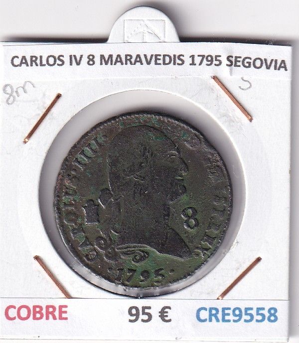 CRE9558 CRE9558 MONEDA ESPAÑA CARLOS IV 8 MARAVEDIS 1795 SEGOVIA COBRE - Imagen 1