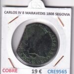 CRE9565 MONEDA ESPAÑA CARLOS IV 8 MARAVEDIS 1808 SEGOVIA COBRE