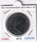 CRE9584 MONEDA ESPAÑA FERNANDO VII 8 MARAVEDIS 1820 JUBIA TIPO 63 COBRE