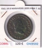 CRE9592 MONEDA ESPAÑA FERNANDO VII 8 MARAVEDIS 1820 JUBIA TIPO 63 COBRE