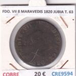 CRE9594 MONEDA ESPAÑA FERNANDO VII 8 MARAVEDIS 1820 JUBIA TIPO 63 COBRE