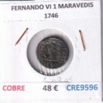 CRE9596 MONEDA ESPAÑA FERNANDO VI 1 MARAVEDIS 1746 COBRE