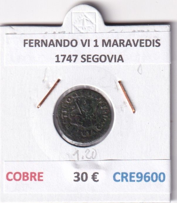 CRE9600 CRE9600 MONEDA ESPAÑA FERNANDO VI 1 MARAVEDIS 1747 SEGOVIA COBRE - Imagen 1