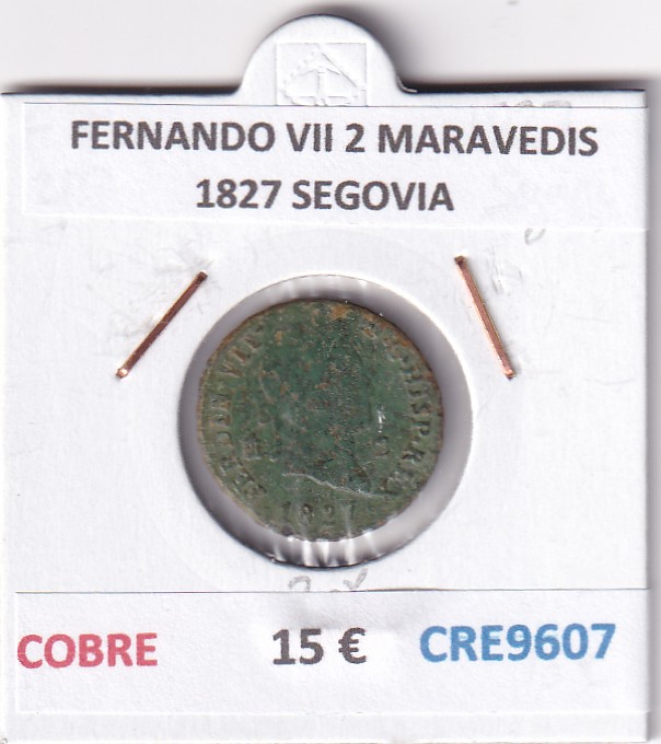 CRE9607 CRE9607 MONEDA ESPAÑA FERNANDO VII 2 MARAVEDIS 1827 SEGOVIA COBRE - Imagen 1