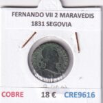 CRE9616 MONEDA ESPAÑA FERNANDO VII 2 MARAVEDIS  1831 SEGOVIA COBRE