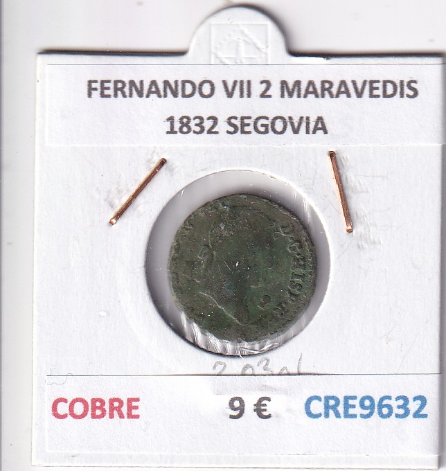 CRE9632 CRE9632 MONEDA ESPAÑA FERNANDO VII 2 MARAVEDIS 1832 SEGOVIA COBRE - Imagen 1