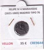 CRE9644 MONEDA ESPAÑA FELIPE IV 4 MARAVEDIS (1621-1665) MADRID TIPO 76 VELLON