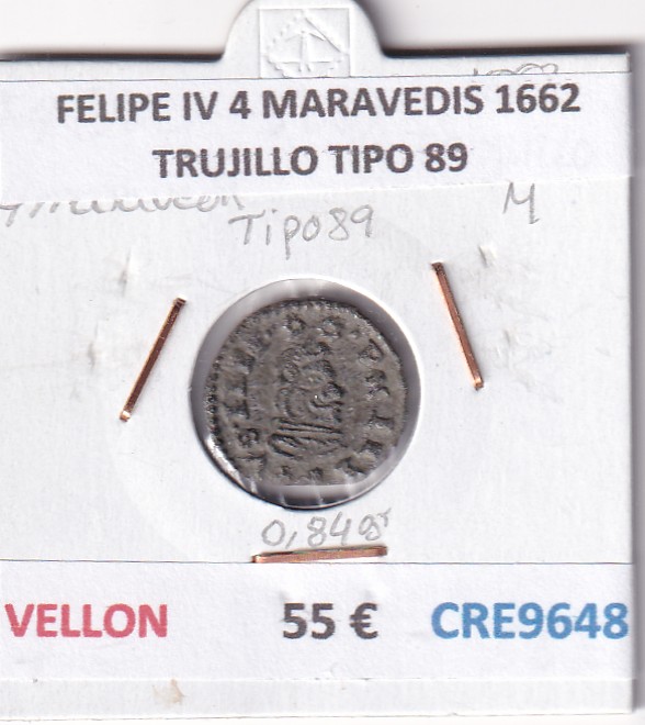 CRE9648 CRE9648 MONEDA ESPAÑA FELIPE IV 4 MARAVEDIS 1662 TRUJILLO TIPO 89 VELLON - Imagen 1