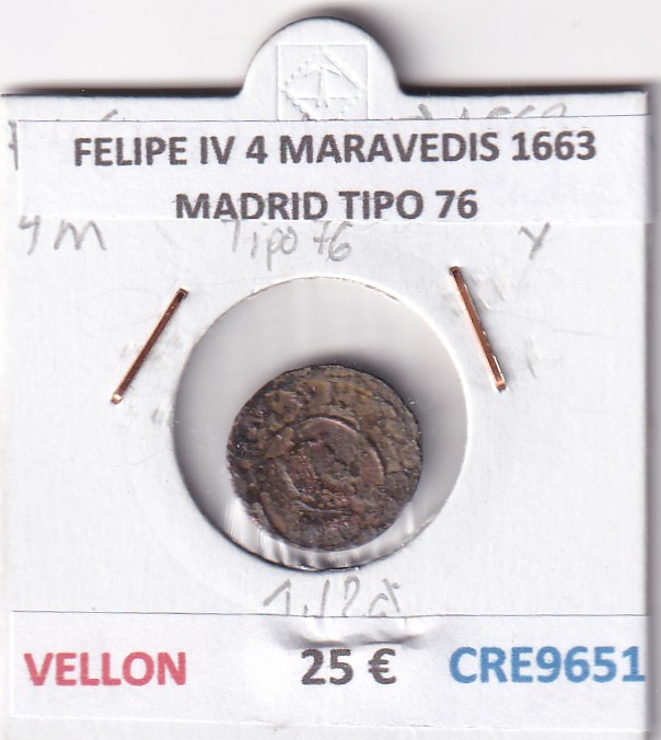 CRE9651 CRE9651 MONEDA ESPAÑA FELIPE IV 4 MARAVEDIS 1663 MADRID TIPO 76 VELLON - Imagen 1