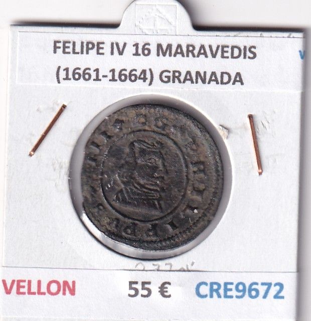 CRE9672 CRE9672 MONEDA ESPAÑA FELIPE IV 16 MARAVEDIS (1661-1664) GRANADA VELLON - Imagen 1