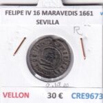 CRE9673 MONEDA ESPAÑA FELIPE IV 16 MARAVEDIS 1661 SEVILLA VELLON