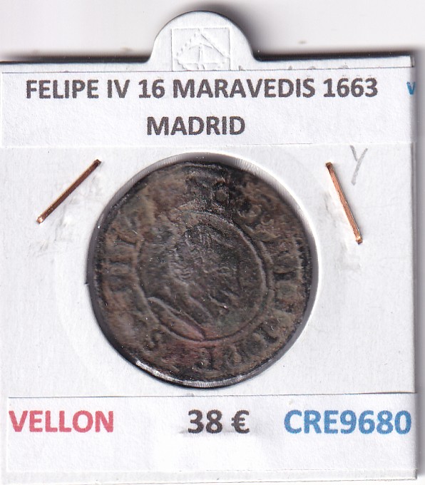 CRE9680 CRE9680 MONEDA ESPAÑA FELIPE IV 16 MARAVEDIS 1663 MADRID VELLON - Imagen 1
