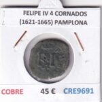 CRE9691 MONEDA ESPAÑA FELIPE IV 4 CORNADOS (1621-1665) PAMPLONA COBRE