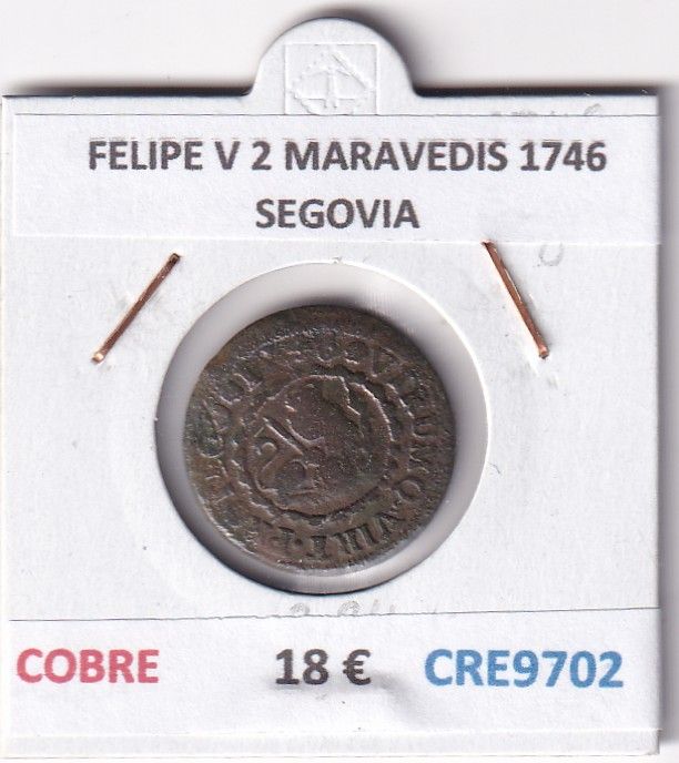 CRE9702 CRE9702 MONEDA ESPAÑA FELIPE V 2 MARAVEDIS 1746 SEGOVIA COBRE - Imagen 1