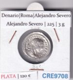 CRE9708 MONEDA ROMANA DENARIO ROMA ALEJANDRO SEVERO ALEJANDRO SEVERO 225
