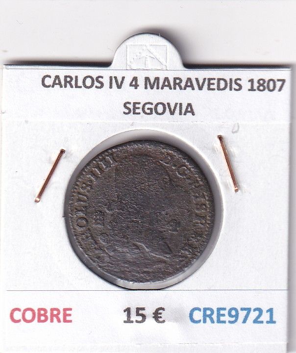 CRE9721 CRE9721 MONEDA ESPAÑA CARLOS IV 4 MARAVEDIS 1807 SEGOVIA COBRE - Imagen 1