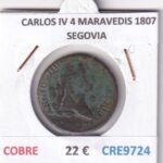 CRE9724 MONEDA ESPAÑA CARLOS IV 4 MARAVEDIS 1807 SEGOVIA COBRE