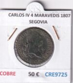 CRE9725 MONEDA ESPAÑA CARLOS IV 4 MARAVEDIS 1807 SEGOVIA COBRE