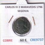 CRE9737 MONEDA ESPAÑA CARLOS IV 2 MARAVEDIS 1796 SEGOVIA COBRE