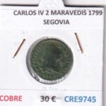CRE9745 MONEDA ESPAÑA CARLOS IV 2 MARAVEDIS 1799 SEGOVIA COBRE