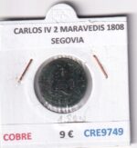 CRE9749 MONEDA ESPAÑA CARLOS IV 2 MARAVEDIS 1808 SEGOVIA COBRE