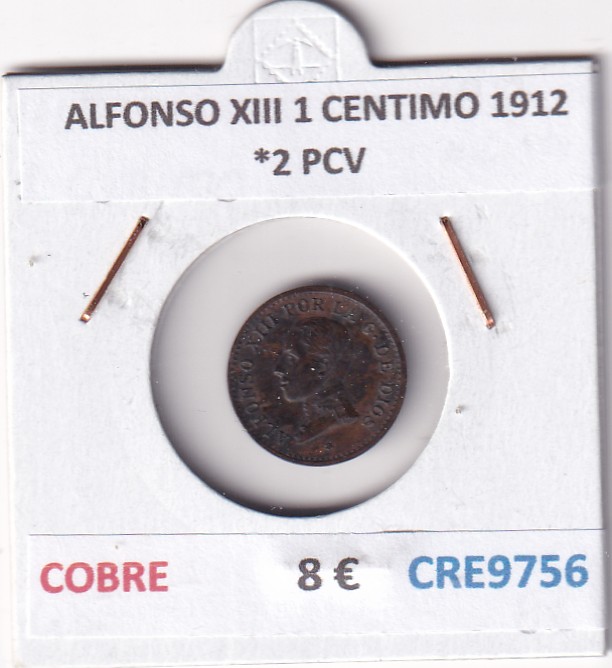 CRE9756 CRE9756 MONEDA ESPAÑA ALFONSO XIII 1 CENTIMO 1912 *2 PCV COBRE - Imagen 1