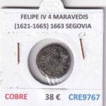 CRE9767 MONEDA ESPAÑA FELIPE IV 4 MARAVEDIS  (1621-1665) 1663 SEGOVIA COBRE