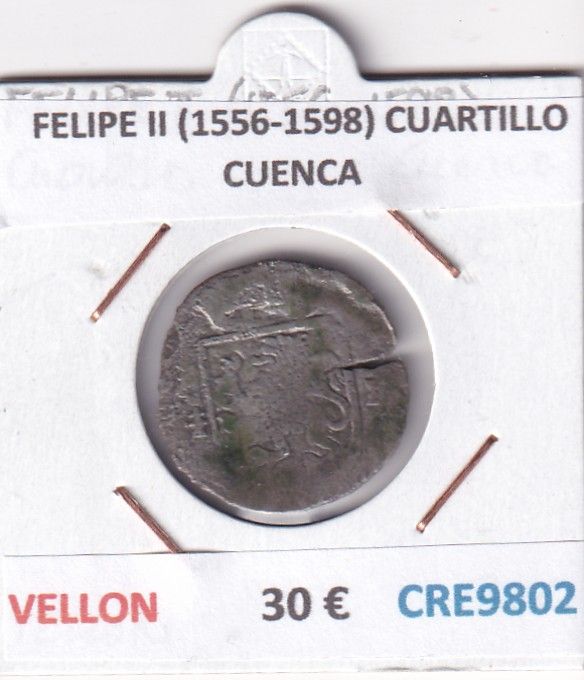 CRE9802 CRE9802 MONEDA ESPAÑA FELIPE II (1556-1598) CUARTILLO CUENCA VELLON - Imagen 1