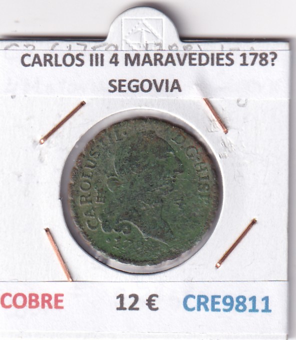 CRE9811 CRE9811 MONEDA ESPAÑA CARLOS III 4 MARAVEDIES 178? SEGOVIA COBRE - Imagen 1
