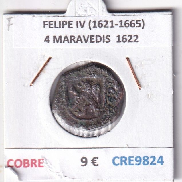 CRE9824 CRE9824 MONEDA ESPAÑA FELIPE IV (1621-1665) 4 MARAVEDIS 1622 COBRE - Imagen 1