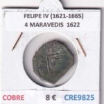 CRE9825 MONEDA ESPAÑA FELIPE IV (1621-1665) 4 MARAVEDIS  1622 COBRE