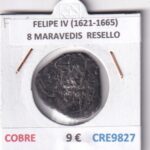 CRE9827 MONEDA ESPAÑA FELIPE IV (1621-1665) 8 MARAVEDIS  RESELLO COBRE