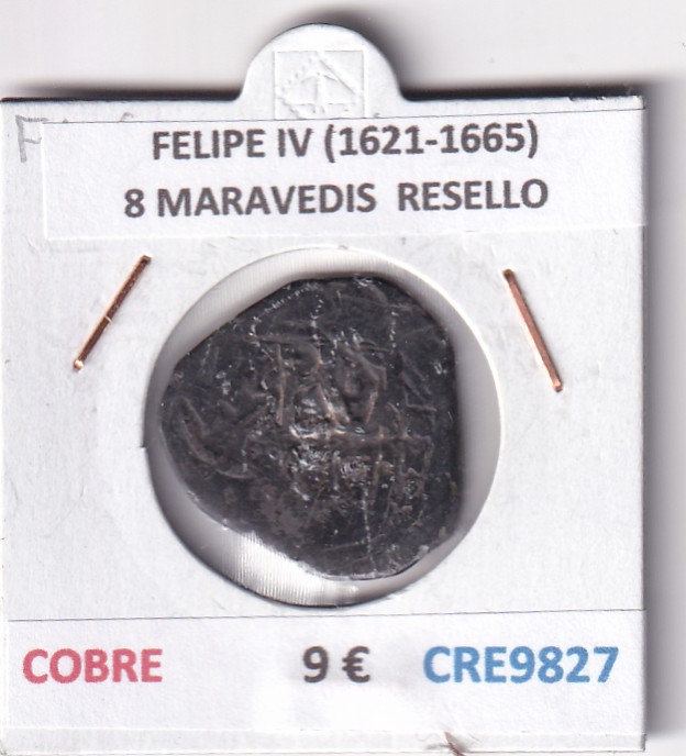 CRE9827 CRE9827 MONEDA ESPAÑA FELIPE IV (1621-1665) 8 MARAVEDIS RESELLO COBRE - Imagen 1