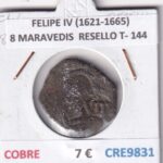 CRE9831 MONEDA ESPAÑA FELIPE IV (1621-1665) 8 MARAVEDIS  RESELLO TIPO 144 COBRE