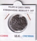 CRE9866 MONEDA ESPAÑA FELIPE IV (1621-1665) 8 MARAVEDIS  RESELLO TIPO 147 MONOGRAMA COBRE