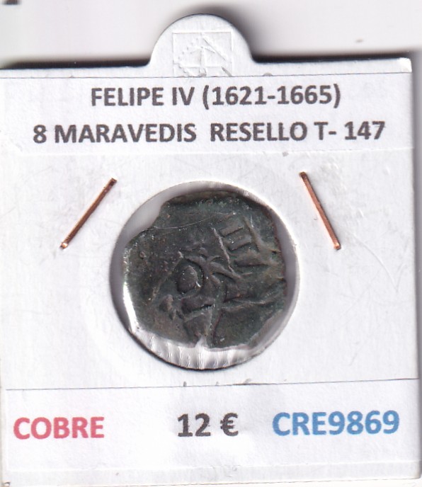 CRE9869 CRE9869 MONEDA ESPAÑA FELIPE IV (1621-1665) 8 MARAVEDIS RESELLO TIPO 147 COBRE - Imagen 1