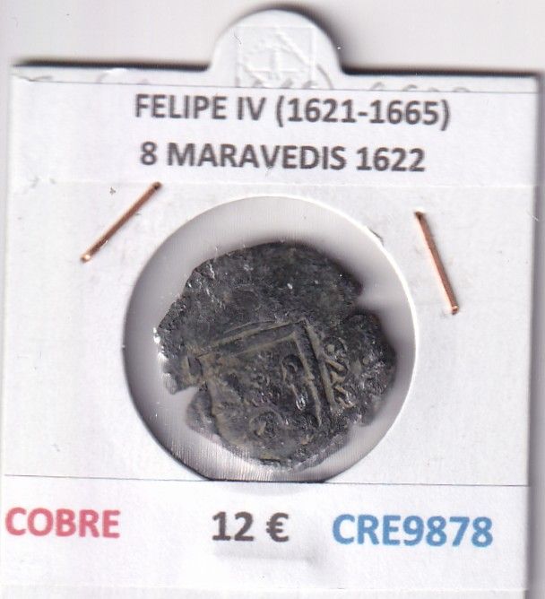 CRE9878 CRE9878 MONEDA ESPAÑA FELIPE IV (1621-1665) 8 MARAVEDIS 1622 COBRE - Imagen 1