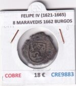 CRE9883 MONEDA ESPAÑA FELIPE IV (1621-1665) 8 MARAVEDIS 1662 BURGOS COBRE