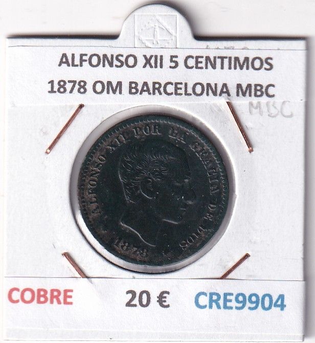 CRE9904 CRE9904 MONEDA ESPAÑA ALFONSO XII 5 CENTIMOS 1878 OM BARCELONA MBC - Imagen 1
