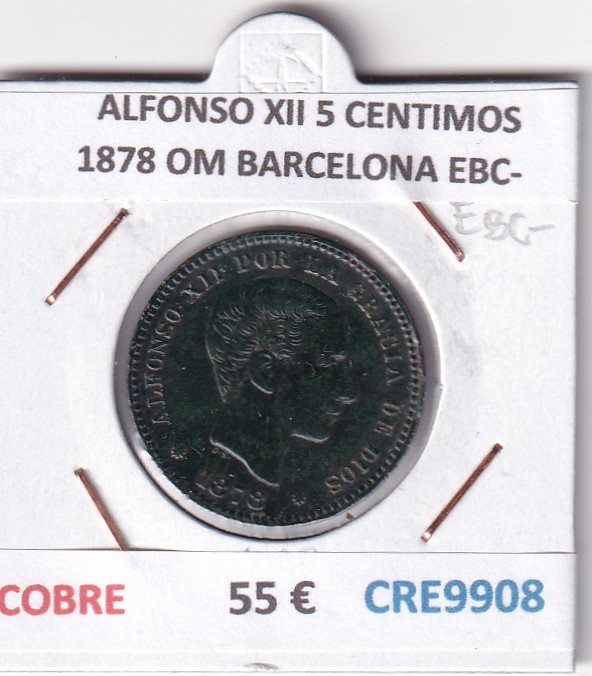 CRE9908 CRE9908 MONEDA ESPAÑA ALFONSO XII 5 CENTIMOS 1878 OM BARCELONA EBC- - Imagen 1