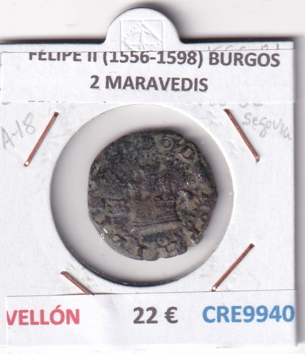 CRE9940 CRE9940 MONEDA ESPAÑA FELIPE II (1556-1598) BURGOS 2 MARAVEDIS ENSAYADOR JUAN SALAZAR VELLON - Imagen 1