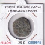 CRE9945 MONEDA ESPAÑA FELIPE II (1556-1598) CUENCA 2 MARAVEDIS  TIPO A92 VELLON