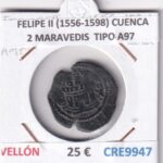 CRE9947 MONEDA ESPAÑA FELIPE II (1556-1598) CUENCA 2 MARAVEDIS  TIPO A97 VELLON