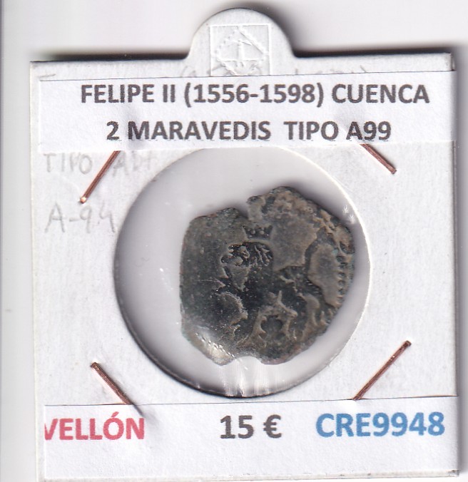 CRE9948 CRE9948 MONEDA ESPAÑA FELIPE II (1556-1598) CUENCA 2 MARAVEDIS TIPO A99 VELLON - Imagen 1