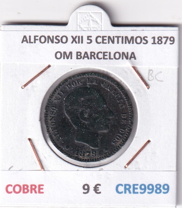 CRE9989 CRE9989 MONEDA ESPAÑA ALFONSO XII 5 CENTIMOS 1879 OM BARCELONA COBRE - Imagen 1