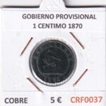 CRF0037 MONEDA ESPAÑA GOBIERNO PROVISIONAL 2 CENTIMOS 1870 COBRE